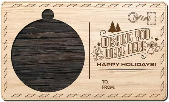 Post Card - "Wishing you were here. Happy Holidays"